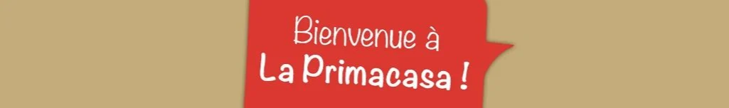 LA PRIMACASA — vue 1